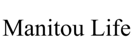 MANITOU LIFE trademark