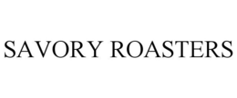 SAVORY ROASTERS trademark