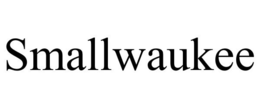SMALLWAUKEE trademark