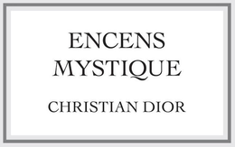 ENCENS MYSTIQUE CHRISTIAN DIOR trademark
