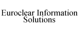 EUROCLEAR INFORMATION SOLUTIONS trademark