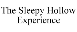 THE SLEEPY HOLLOW EXPERIENCE trademark