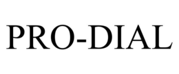 PRO-DIAL trademark