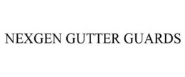 NEXGEN GUTTER GUARDS trademark
