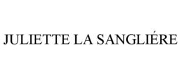 JULIETTE LA SANGLIÉRE trademark