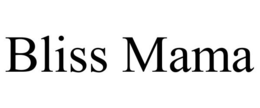 BLISS MAMA trademark