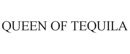 QUEEN OF TEQUILA trademark