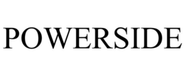 POWERSIDE trademark