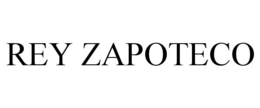 REY ZAPOTECO trademark