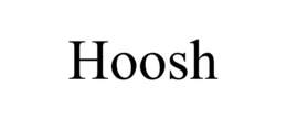 HOOSH trademark