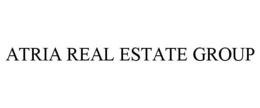 ATRIA REAL ESTATE GROUP trademark