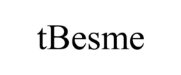 TBESME trademark