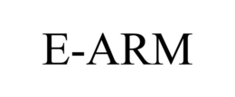 E-ARM trademark
