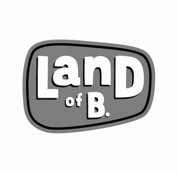 LAND OF B. trademark