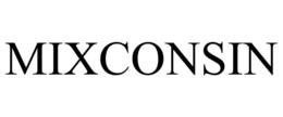 MIXCONSIN trademark