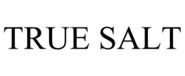 TRUE SALT trademark
