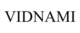 VIDNAMI trademark