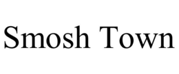 SMOSH TOWN trademark