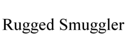 RUGGED SMUGGLER trademark