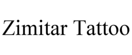 ZIMITAR TATTOO trademark