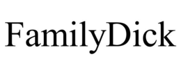 FAMILYDICK trademark