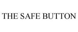 THE SAFE BUTTON trademark