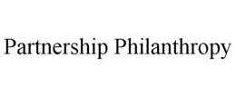 PARTNERSHIP PHILANTHROPY trademark