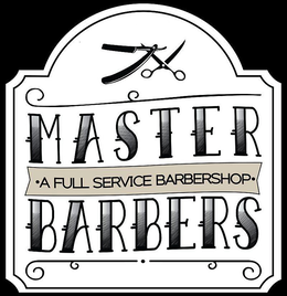 MASTER BARBERS · A FULL SERVICE BARBERSHOP · trademark