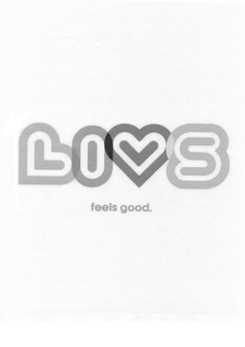 LIVS FEELS GOOD. trademark