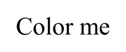 COLOR ME trademark