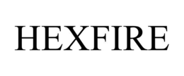 HEXFIRE trademark