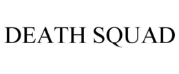 DEATH SQUAD trademark