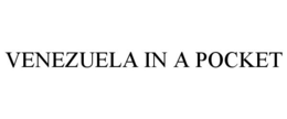 VENEZUELA IN A POCKET trademark