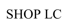 SHOP LC trademark