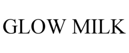 GLOW MILK trademark