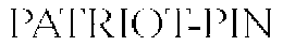 PATRIOT-PIN trademark