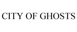 CITY OF GHOSTS trademark