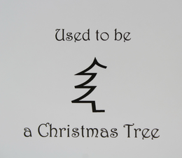USED TO BE A CHRISTMAS TREE trademark