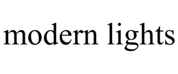 MODERN LIGHTS trademark