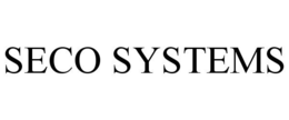 SECO SYSTEMS trademark
