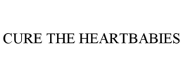 CURE THE HEARTBABIES trademark