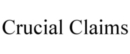 CRUCIAL CLAIMS trademark