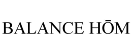 BALANCE HOM trademark