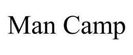 MAN CAMP trademark