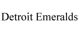 DETROIT EMERALDS trademark