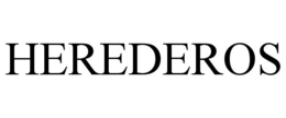 HEREDEROS trademark