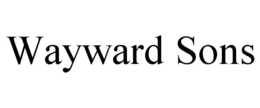 WAYWARD SONS trademark