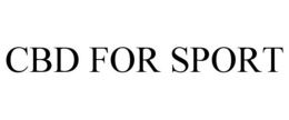CBD FOR SPORT trademark