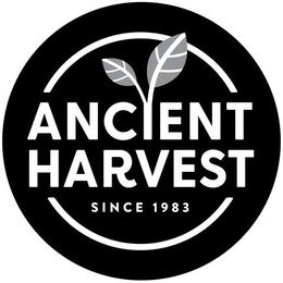 ANCIENT HARVEST SINCE 1983 trademark
