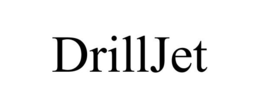 DRILLJET trademark